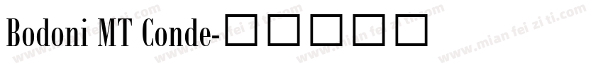 Bodoni MT Conde字体转换